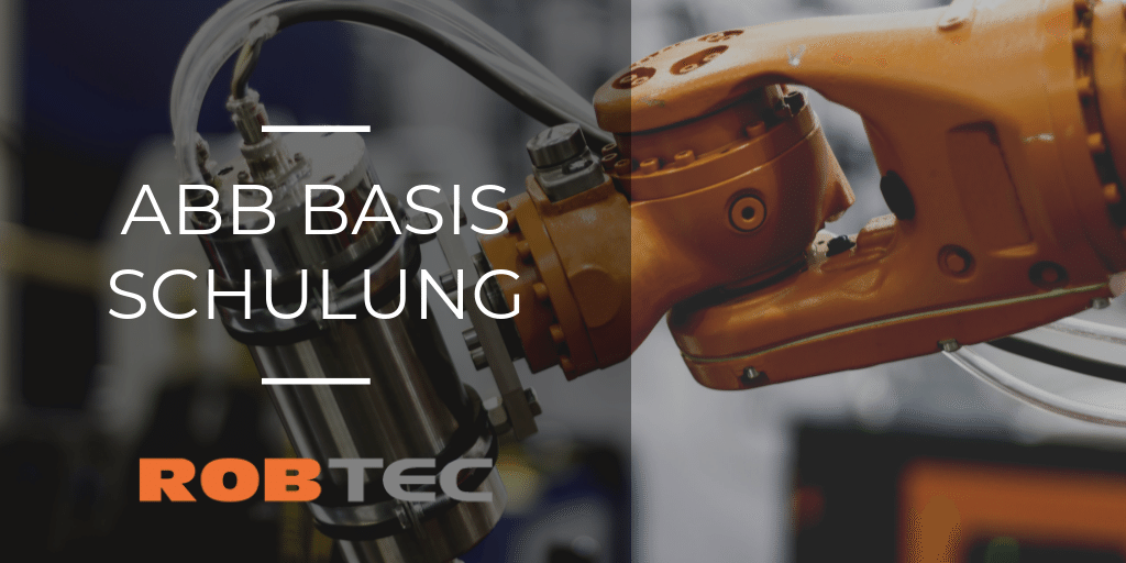ABB Basis 2 ABB Basis Schulung Roboter